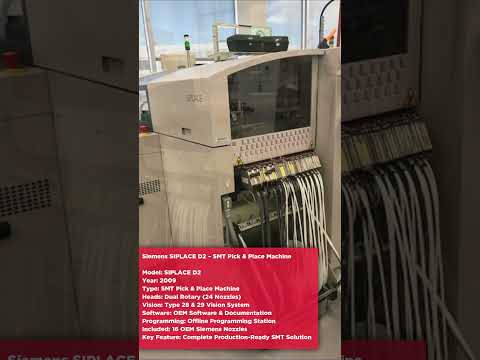 Siemens SIPLACE D2 Pick & Place Machine (2009)